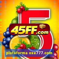 plataforma oxe777.com